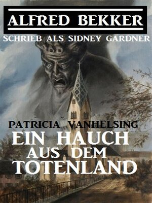 cover image of Patricia Vanhelsing--Ein Hauch aus dem Totenland